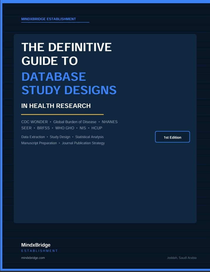 The Definitive Guide to database study designs in health research